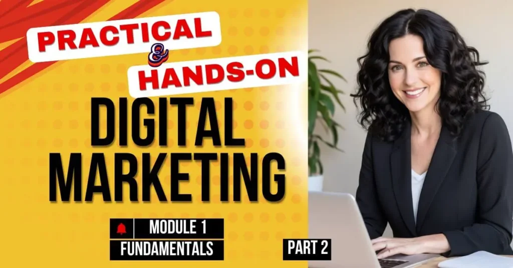 M1 Fundamentals of Digital Marketing Part 2